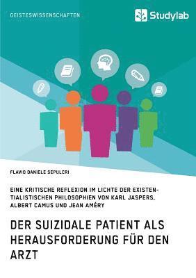 bokomslag Der suizidale Patient als Herausforderung fur den Arzt