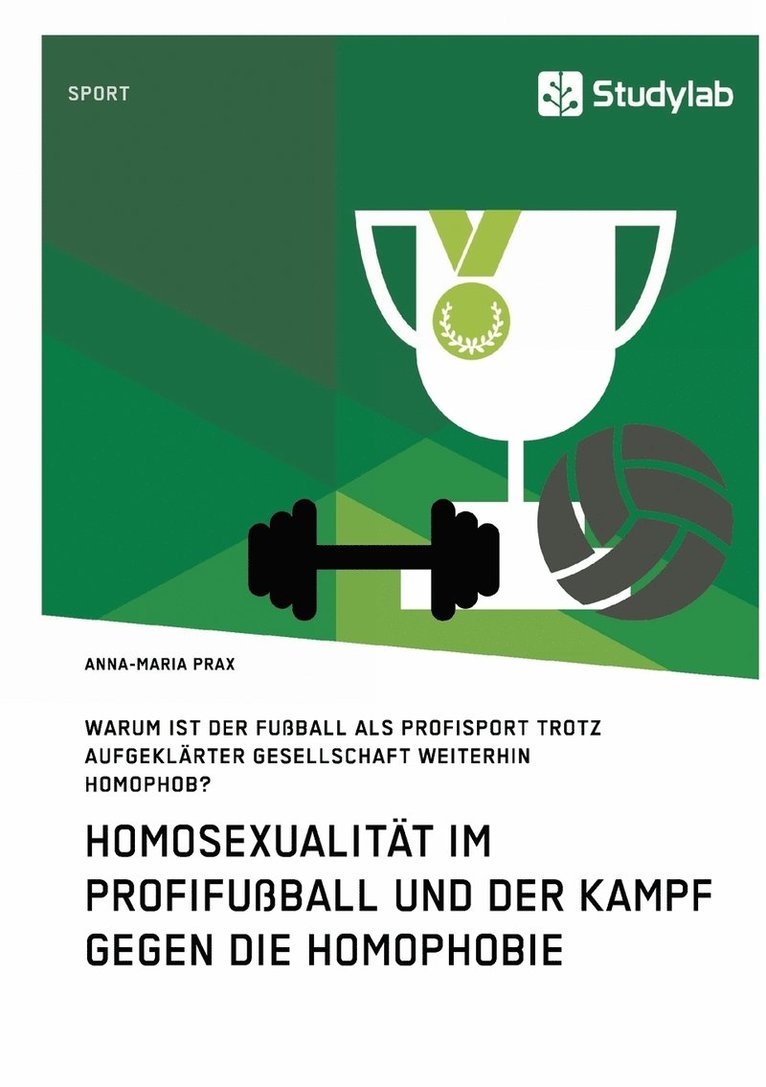Homosexualitat im Profifussball und der Kampf gegen die Homophobie 1