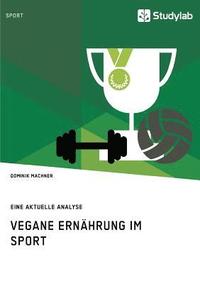 bokomslag Vegane Ernährung im Sport