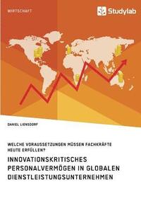 bokomslag Innovationskritisches Personalvermgen in globalen Dienstleistungsunternehmen