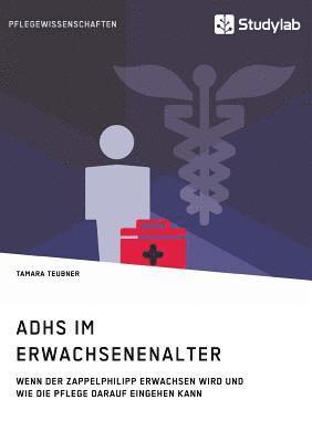 ADHS im Erwachsenenalter 1