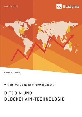 bokomslag Bitcoin und Blockchain-Technologie. Wie sinnvoll sind Kryptowährungen?