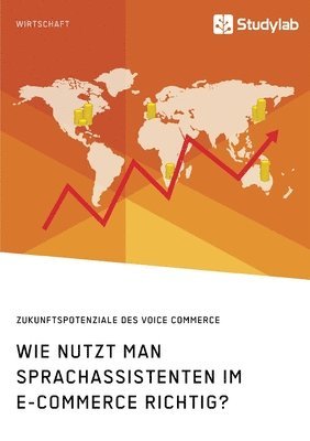 bokomslag Wie nutzt man Sprachassistenten im E-Commerce richtig? Zukunftspotenziale des Voice Commerce