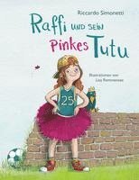 bokomslag Raffi und sein pinkes Tutu