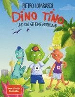 bokomslag Dino Tino und das geheime Musikcamp