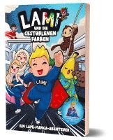 Lami und die gestohlenen Farben