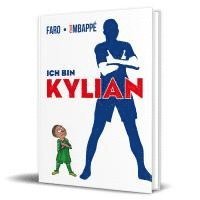 bokomslag Ich bin Kylian