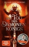Julian Laschewski - Der Tod des Dämonenkönigs, Häftad