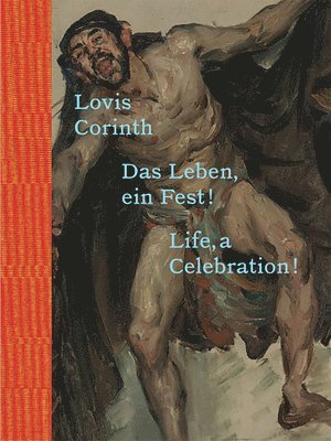 Andrea Jahn - Lovis Corinth, Inbunden