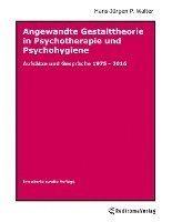 bokomslag Angewandte Gestalttheorie in Psychotherapie und Psychohygiene