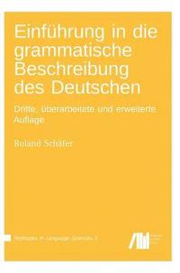 bokomslag Einfhrung in die grammatische Beschreibung des Deutschen