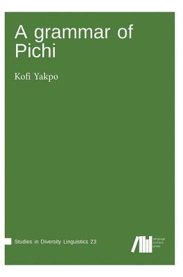 A grammar of Pichi 1