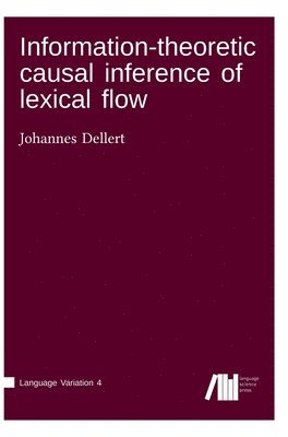 Information-theoretic causal inference of lexical flow 1