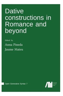 bokomslag Dative constructions in Romance and beyond