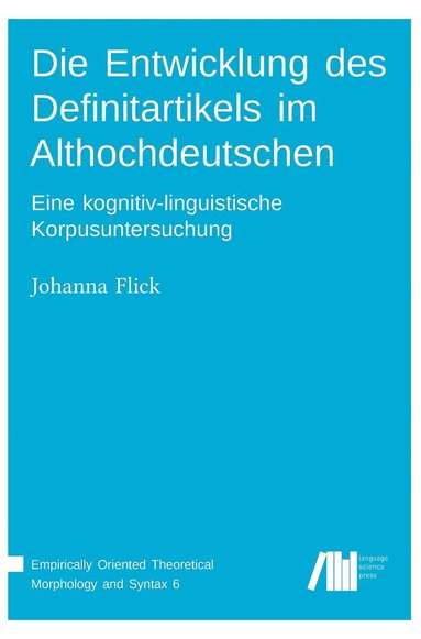 bokomslag Entwicklung des Definitartikels im Althochdeutschen