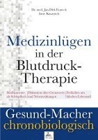 Jan-Dirk Fauteck, Imre Kusztrich - Medizinlügen der Blutdruck-Therapie, Häftad