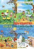 bokomslag Die vier Jahreszeiten sind da - 80 schönste Kinderlieder fürs ganze Jahr