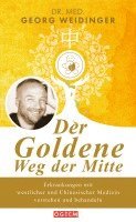 bokomslag Der Goldene Weg der Mitte