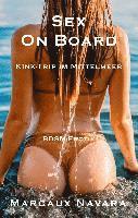 bokomslag Sex on Board - Kink-Trip im Mittelmeer