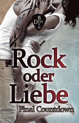 bokomslag Rock oder Liebe: Final Countdown