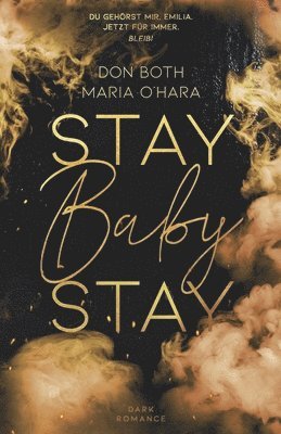 Maria O'Hara, Don Both - Stay Baby Stay, Häftad
