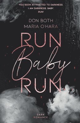 Maria O'Hara, Don Both - Run Baby Run, Häftad