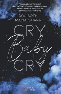 bokomslag Cry Baby Cry