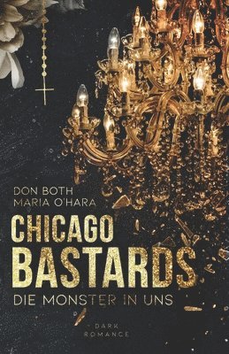 Maria O'Hara, Don Both - Chicago Bastards, Häftad