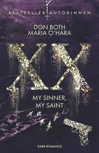 bokomslag XX - my sinner, my saint