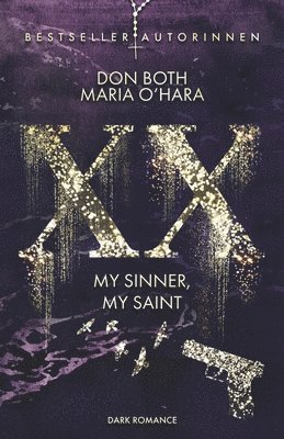 Maria O'Hara, Don Both - XX - my sinner, my saint, Häftad