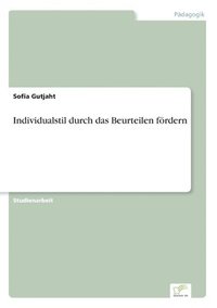 bokomslag Individualstil durch das Beurteilen foerdern