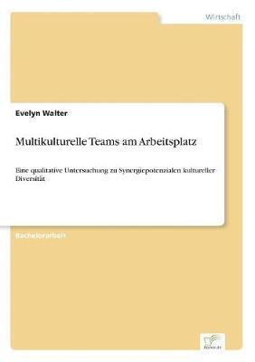 bokomslag Multikulturelle Teams am Arbeitsplatz