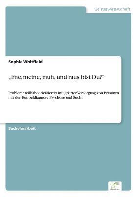 bokomslag &quot;Ene, meine, muh, und raus bist Du?&quot;