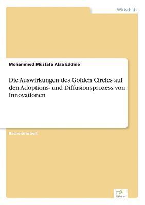 bokomslag Auswirkungen des Golden Circles auf den Adoptions- und Diffusionsprozess von Innovationen