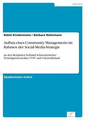 Aufbau eines Community Managements im Rahmen der Social-Media-Strategie 1