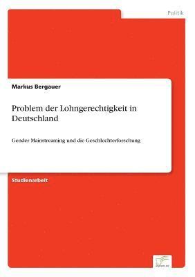 bokomslag Problem der Lohngerechtigkeit in Deutschland