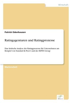 bokomslag Ratingagenturen und Ratingprozesse