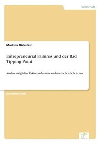 bokomslag Entrepreneurial Failures und der Bad Tipping Point