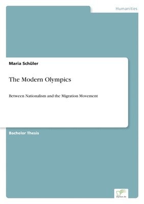 The Modern Olympics 1