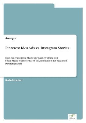 Pinterest Idea Ads vs. Instagram Stories 1