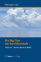 Die Big Five der Konfliktarbeit 1