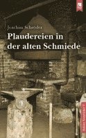 bokomslag Plaudereien in der alten Schmiede