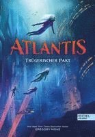 bokomslag Atlantis (Band 2) - Trügerischer Pakt
