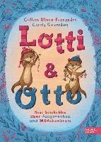 Lotti und Otto (Band 3) - Neue Geschichten von Jungssachen und Mädchenkram 1