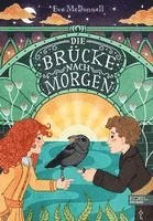 Eve McDonnell - Die Brücke nach Morgen, Inbunden