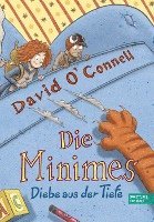 Die Minimes (Band 2) - Diebe aus der Tiefe 1