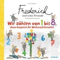 bokomslag Frederick und seine Freunde - Wir zählen von 1 - 8, dann beginnt die Weihnachtsnacht