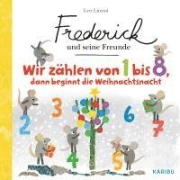 Frederick und seine Freunde - Wir zählen von 1 bis 8, dann beginnt die Weihnachtsnacht