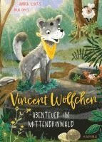 bokomslag Vincent Wölfchen - Abenteuer im Mittendrinwald