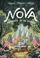 Nova - Aufbruch in die Wildnis 1